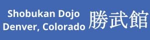 Shobukan Dojo Denver Colorado